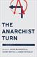 Anarchist Turn, The